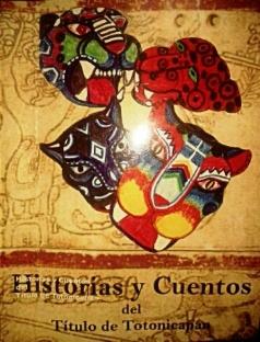 Portada ilustrada de historias y cuentos de Totonicapán